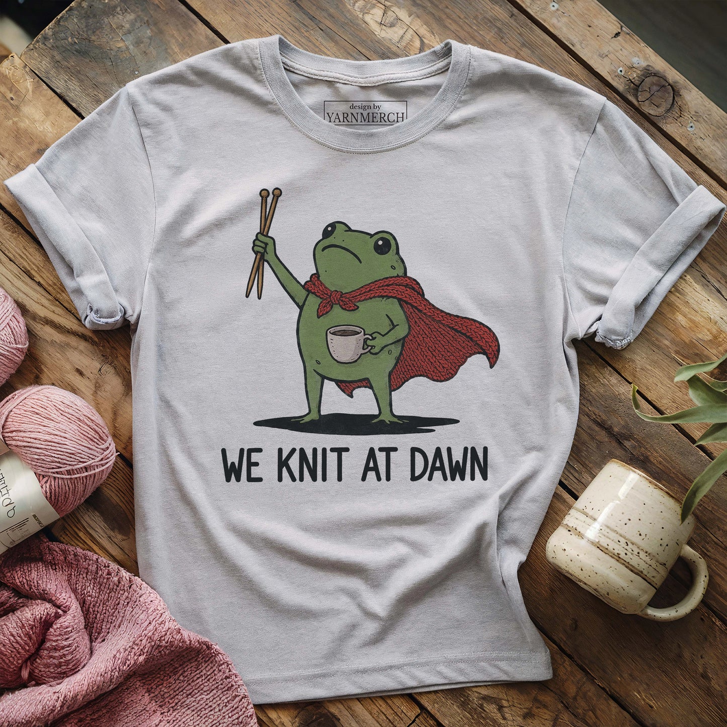 We Knit At Dawn T-shirt