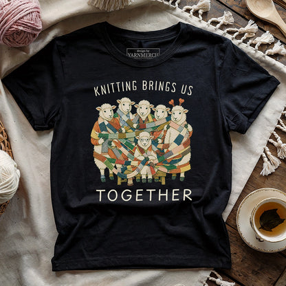 Knitting Brings Us Together T-shirt