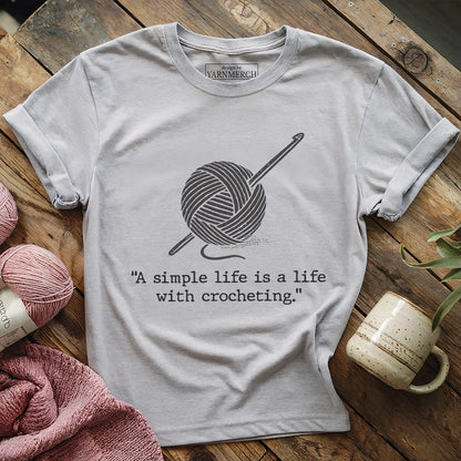 Life with Crocheting T-shirt