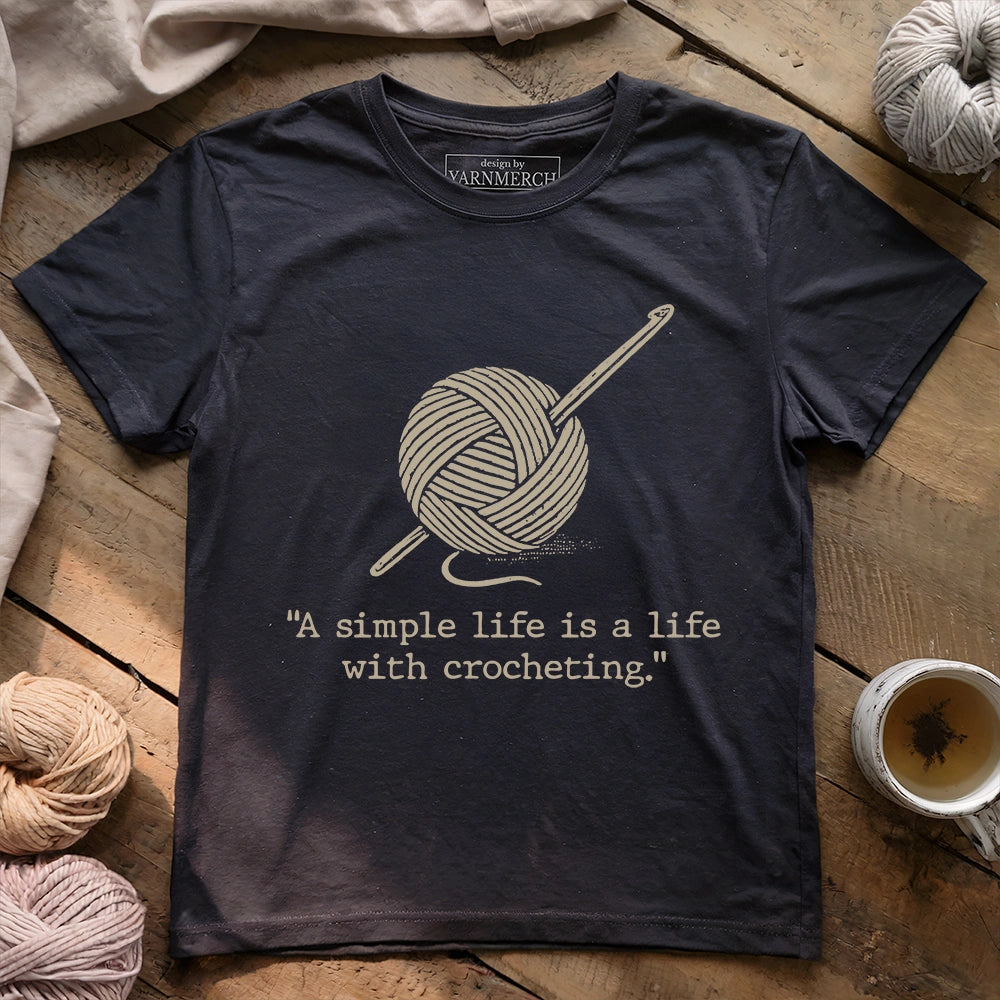 Life with Crocheting T-shirt