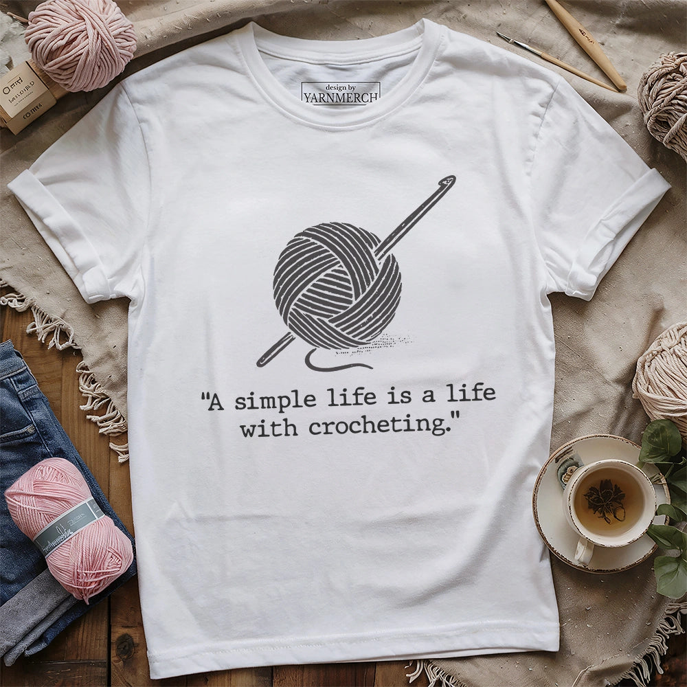 Life with Crocheting T-shirt