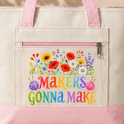 Makers Gonna Make Tote