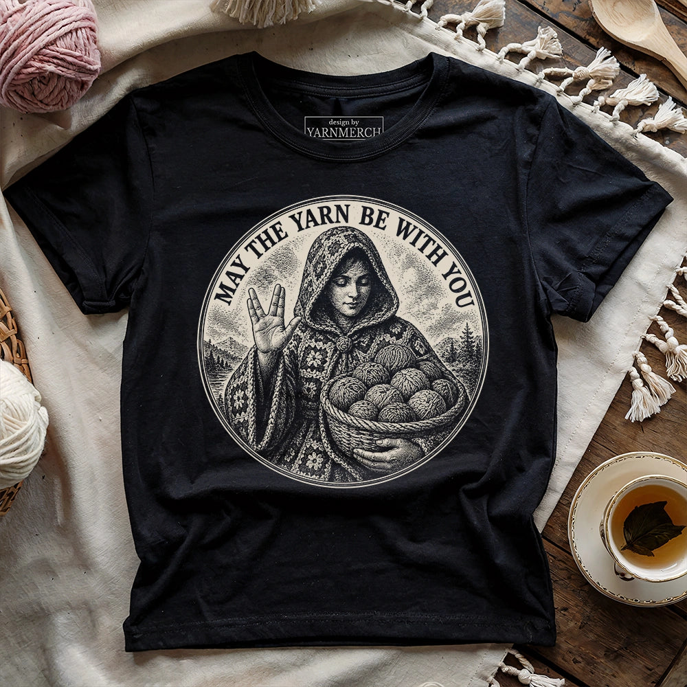 May The Yarn T-shirt