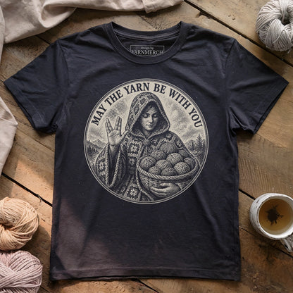 May The Yarn T-shirt