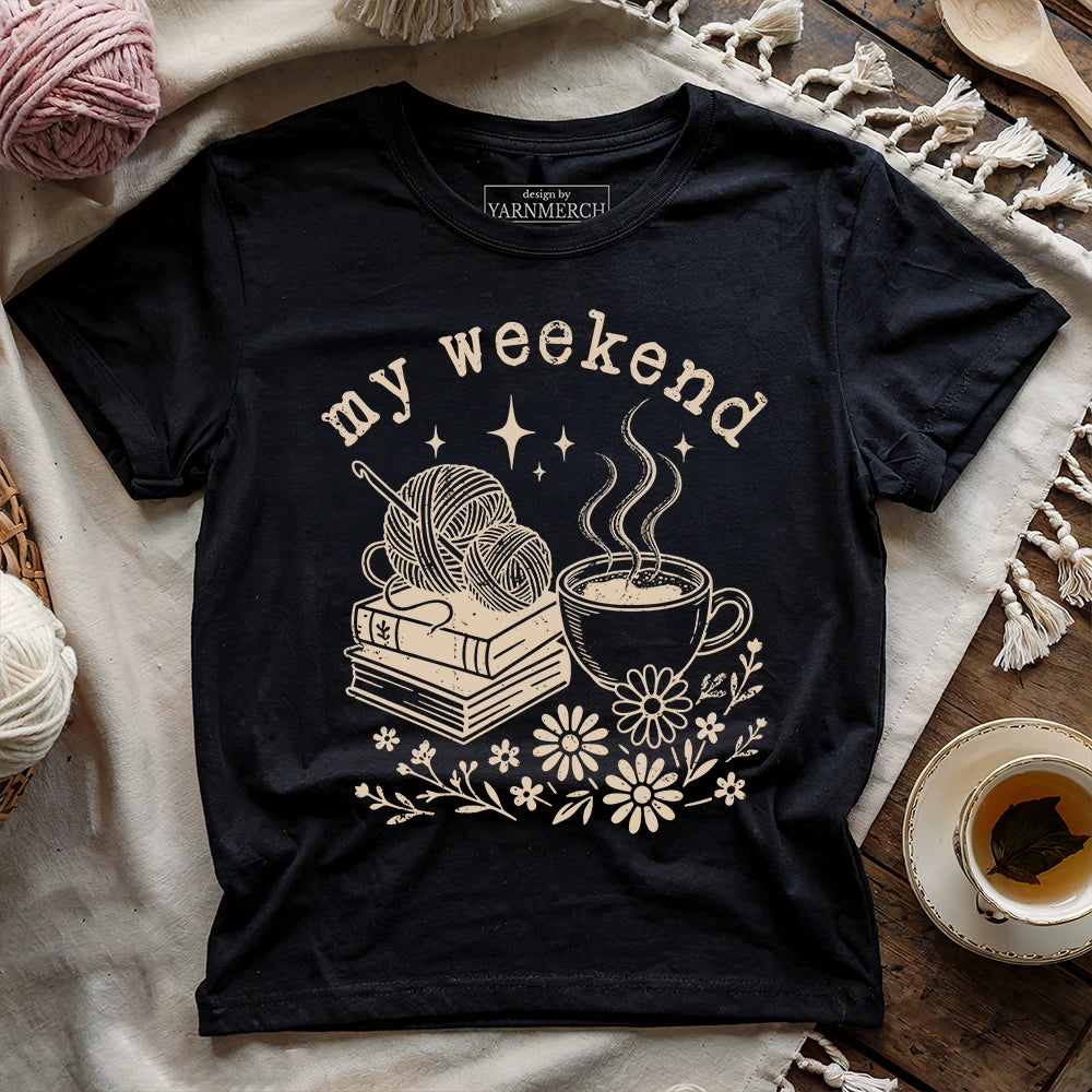 My Weekend T-shirt