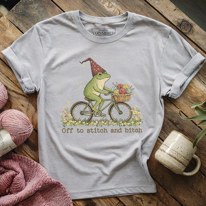 Off To Stitch And Bitch T-shirt