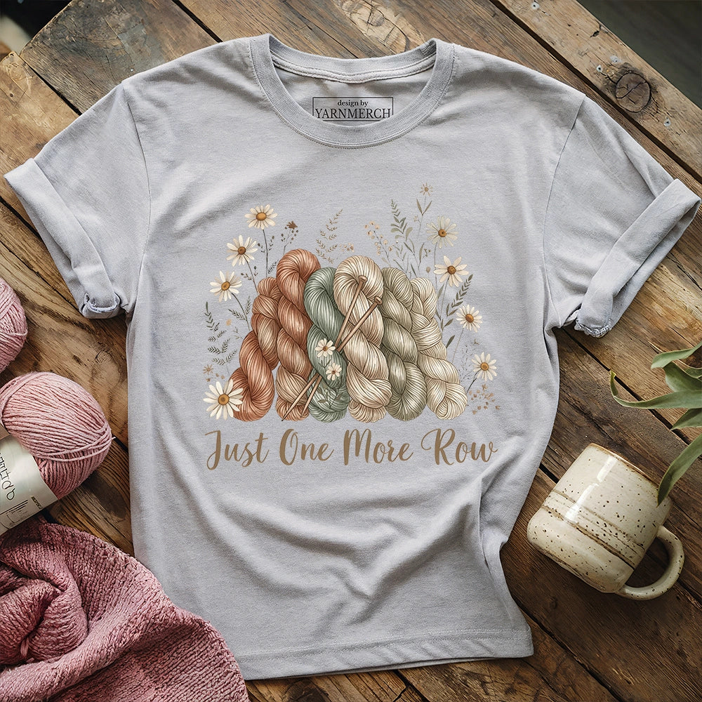 One More Row T-shirt