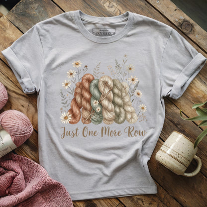One More Row T-shirt