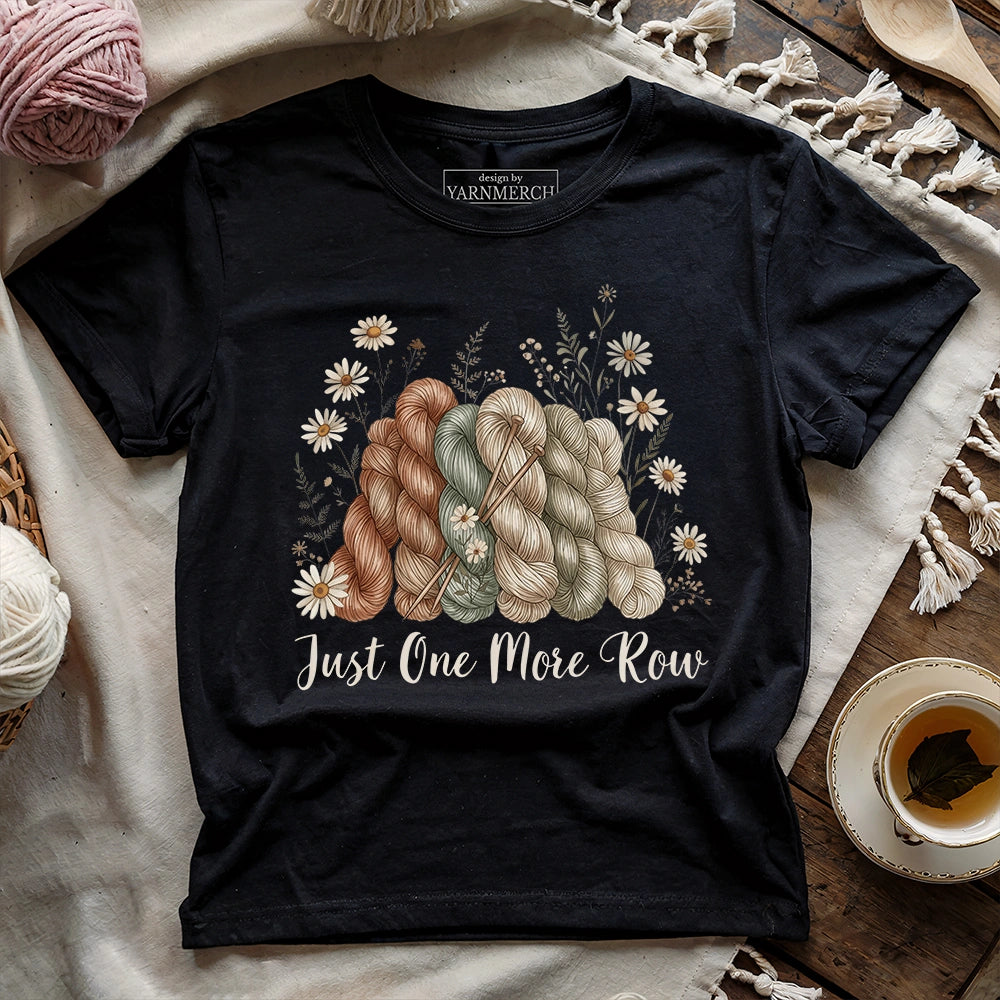 One More Row T-shirt