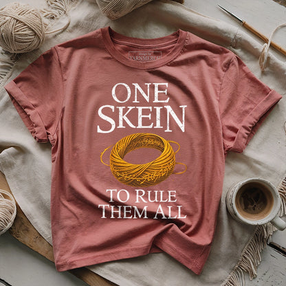 One Skein To Rule Them All T-shirt