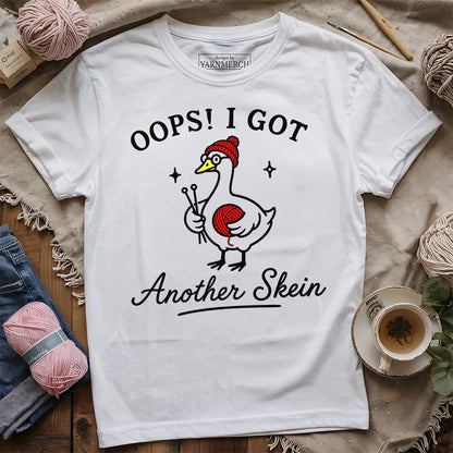 Oops! I Got Another Skein T-shirt