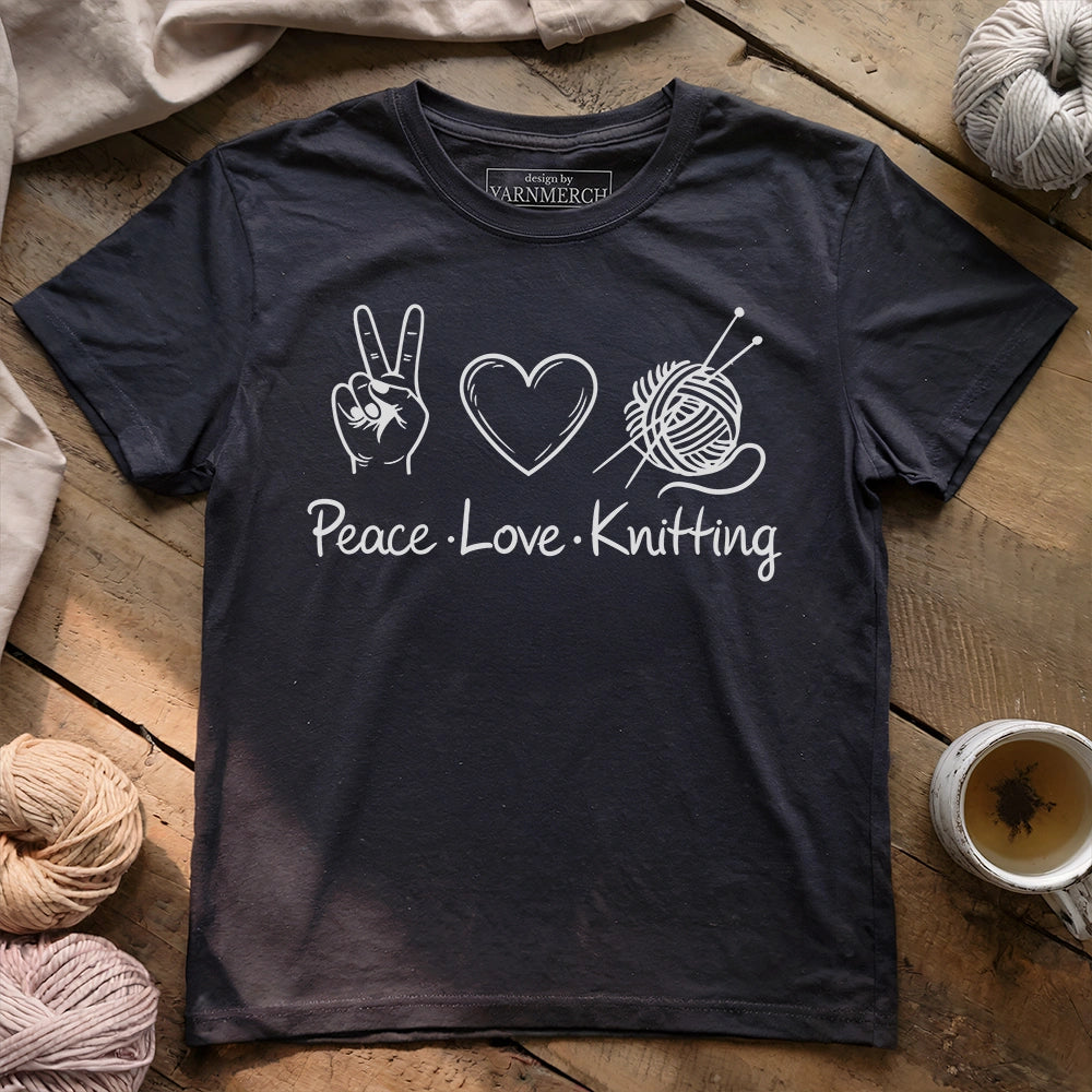Peace Love Knitting T-shirt