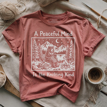 Peaceful Mind Is Knitting Kind T-shirt