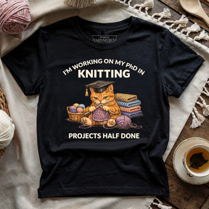 PhD In Knitting T-shirt