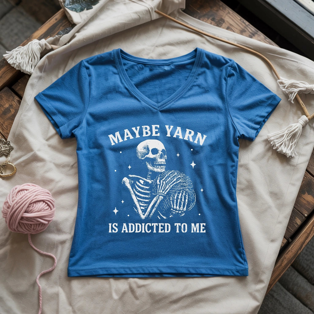 Yarn Is Addicted To Me Lady V-neck