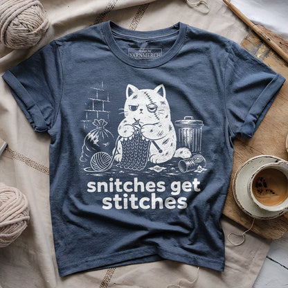 Snitches Get Stitches T-shirt