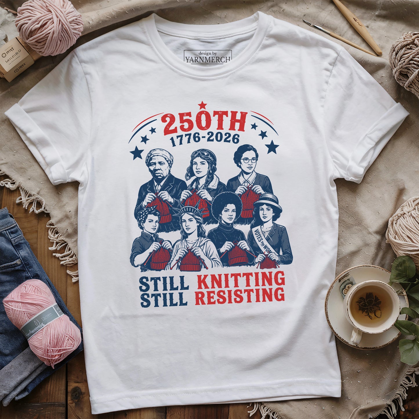Still Knitting Still Resisting T-shirt
