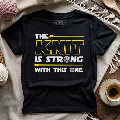 The Knit Is Strong With This One T-shirt