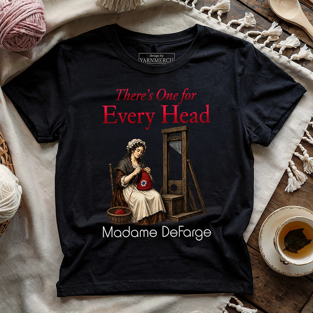 There's One for Every Head T-shirt