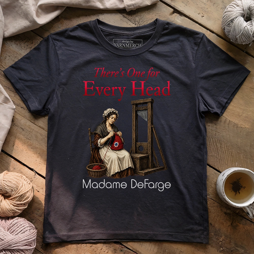 There's One for Every Head T-shirt