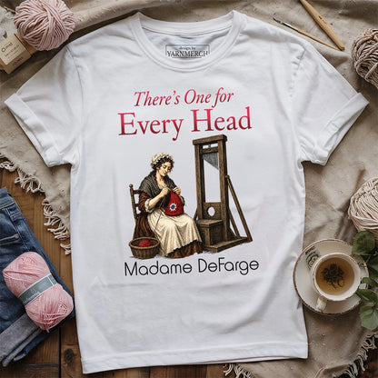 There's One for Every Head T-shirt