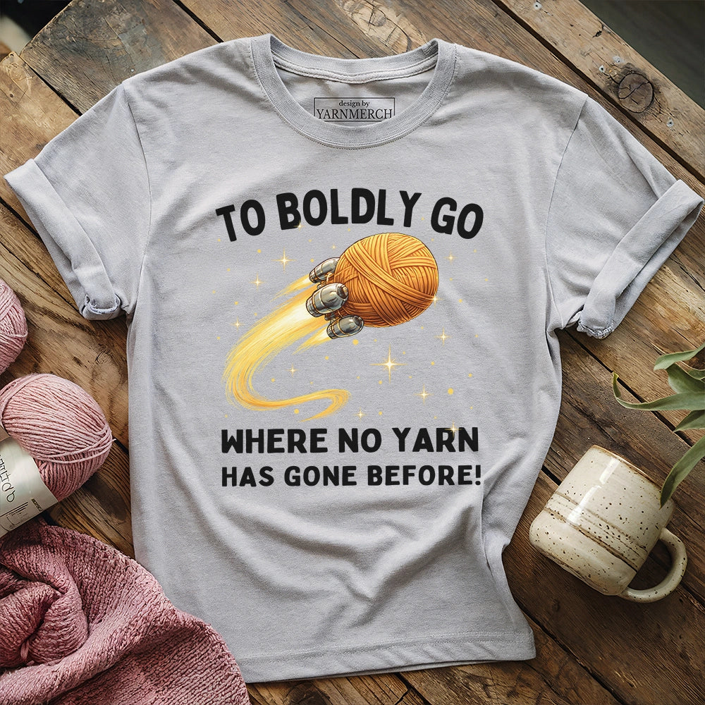 To Boldly Yarn T-shirt