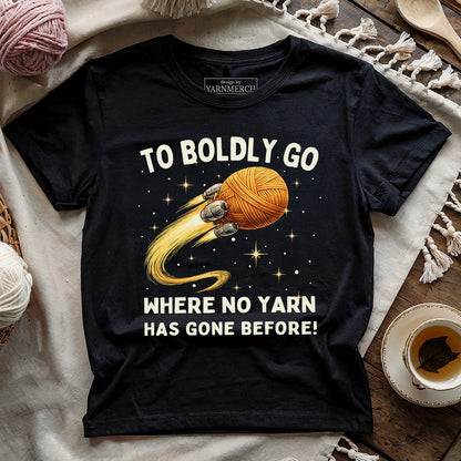 To Boldly Yarn T-shirt