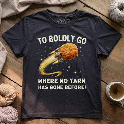 To Boldly Yarn T-shirt