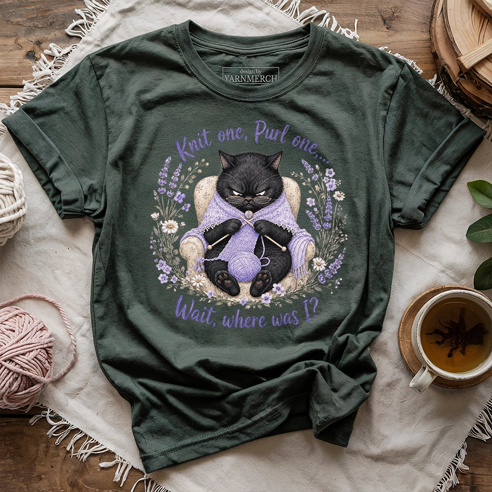 Wait, Where Was I T-shirt