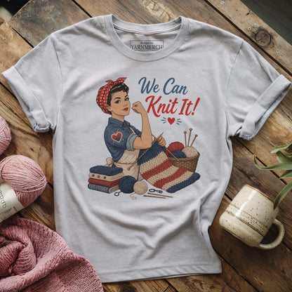 We Can Knit It T-shirt