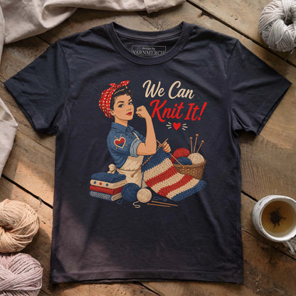 We Can Knit It T-shirt