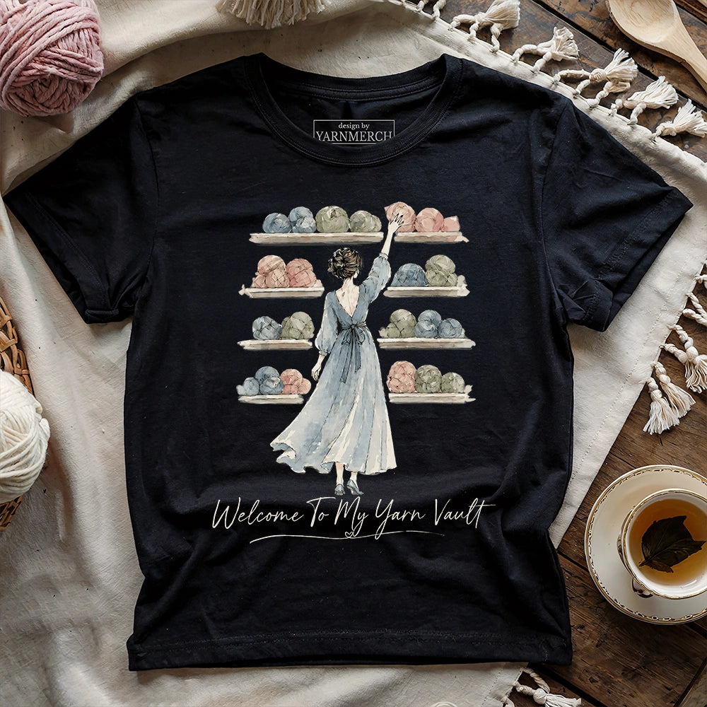 Welcome To My Yarn Vault T-shirt