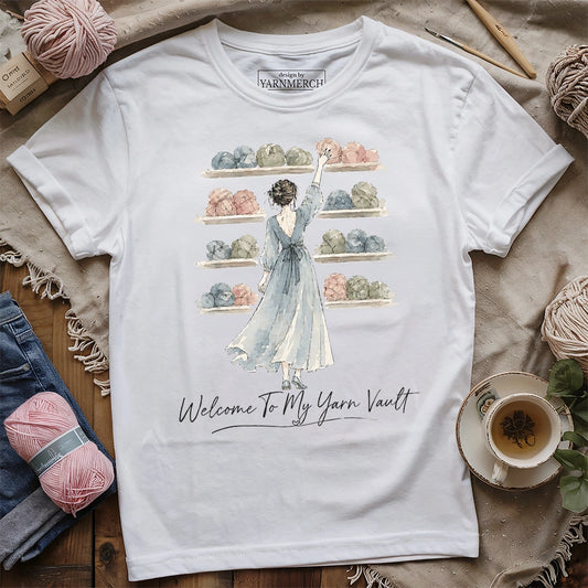 Welcome To My Yarn Vault T-shirt