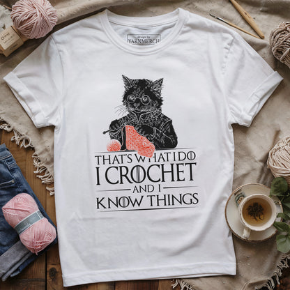 Crochet And Know Things T-shirt
