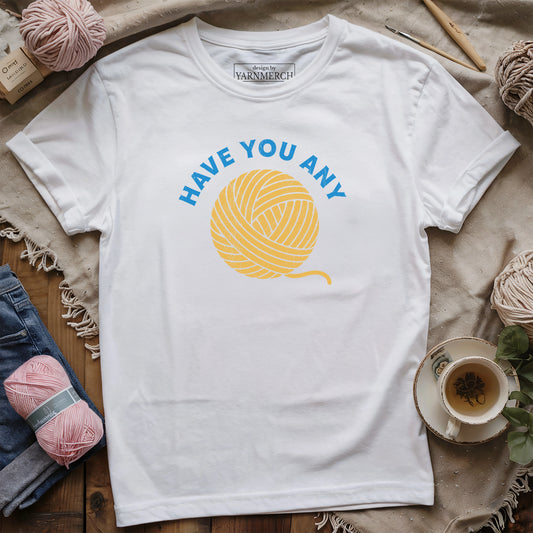 Have You Any Wool...T-shirt