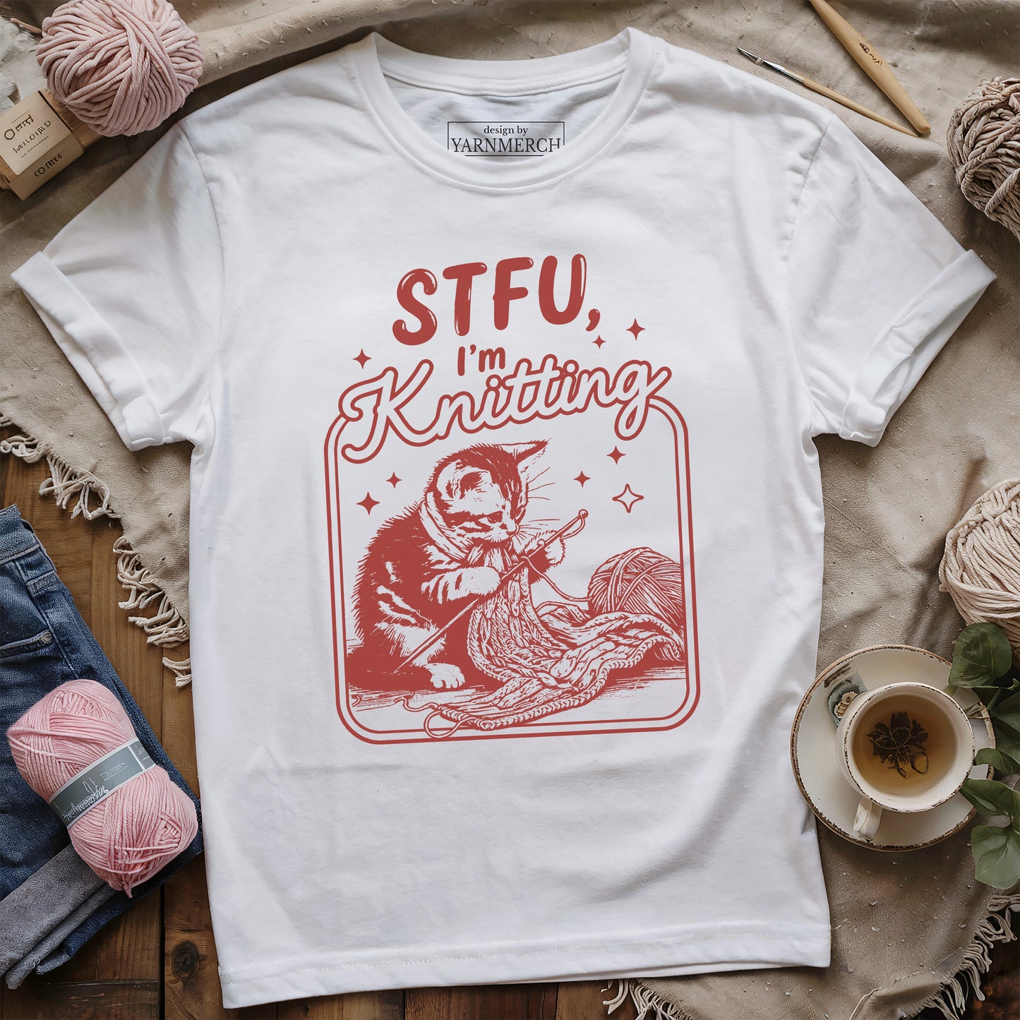 I'm Knitting, Shut Up T-shirt