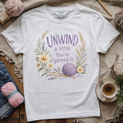 Unwind A Little T-shirt
