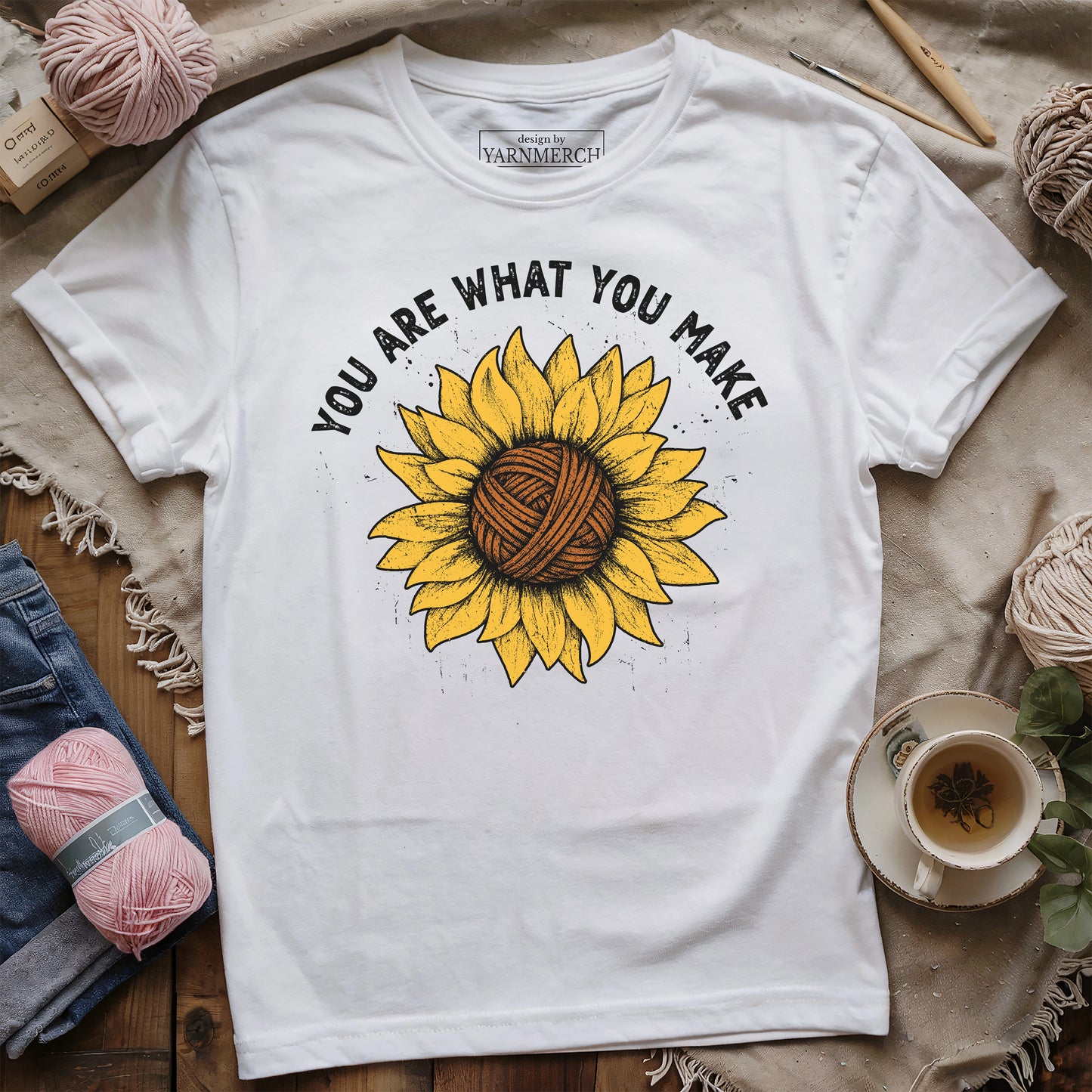 You Are What You Make T-shirt