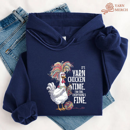 Yarn Chicken Time Hoodie