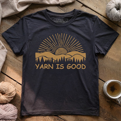 Yarn Is Good T-shirt