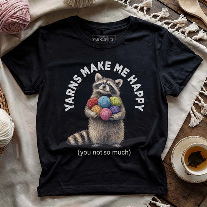 Yarns Make Me Happy T-shirt