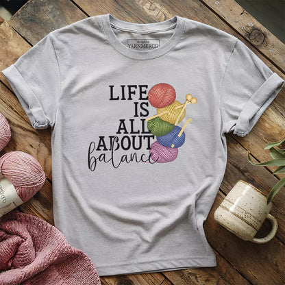 Balance In Life T-shirt