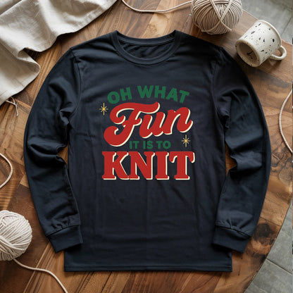Fun It Is To Knit Long Sleeve T-shirt