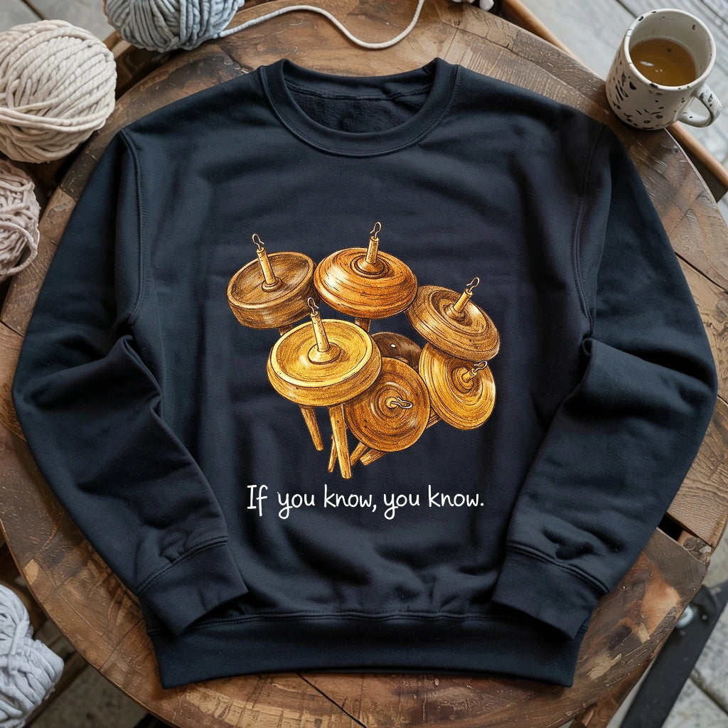 If You Know Sweatshirt
