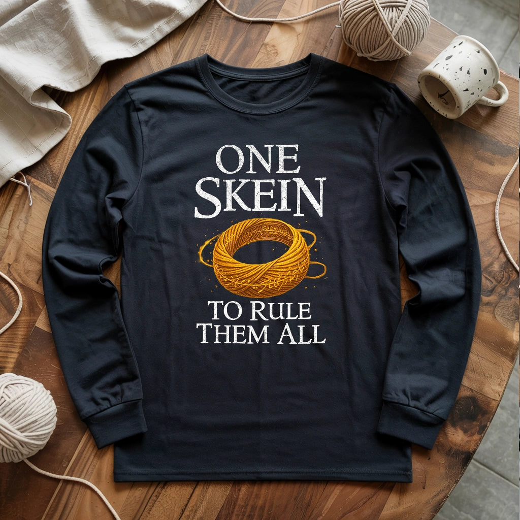 One Skein To Rule Them All Long Sleeve T-shirt