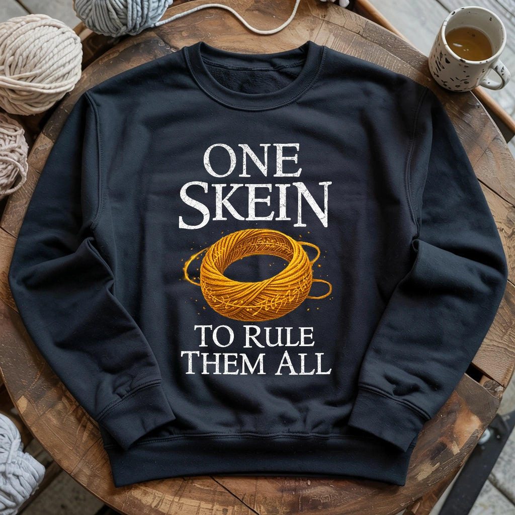 One Skein To Rule Them All Sweatshirt