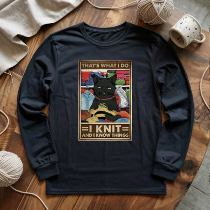 That's What I Do Long Sleeve T-shirt