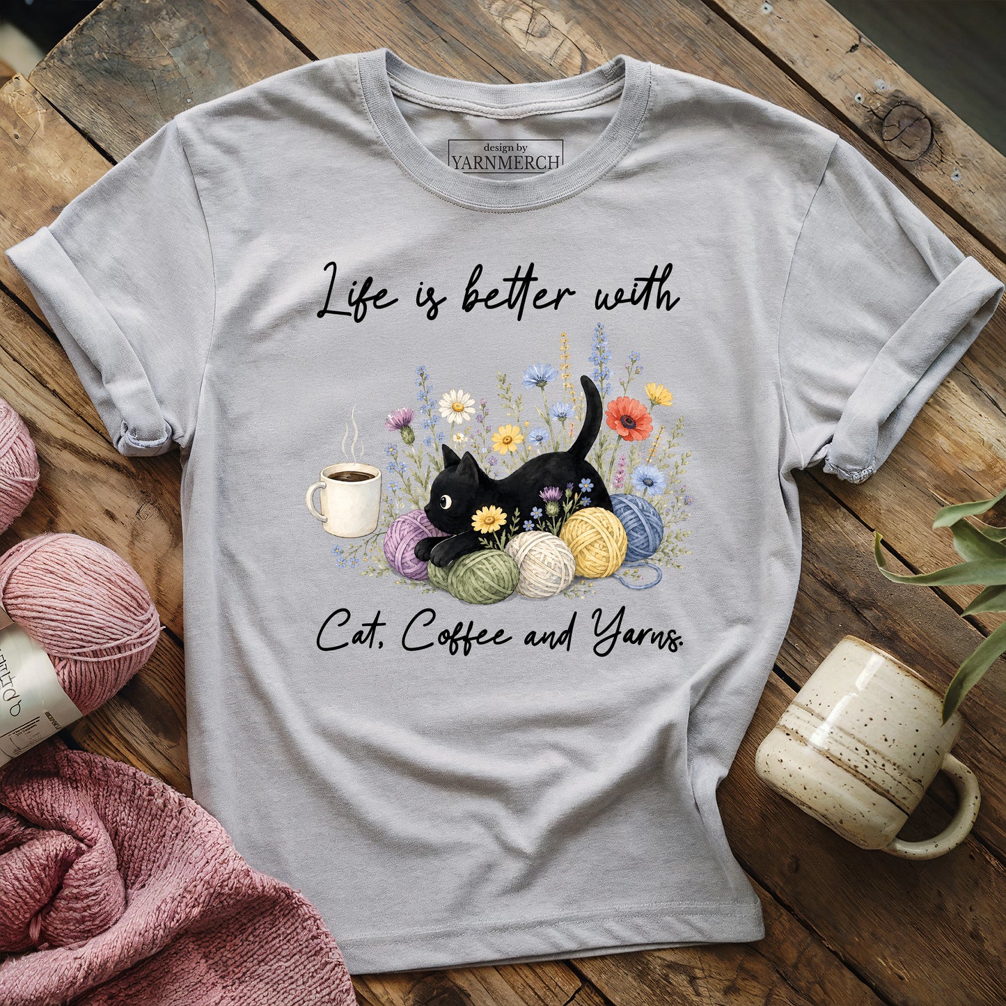 Life Is Better With T-shirt