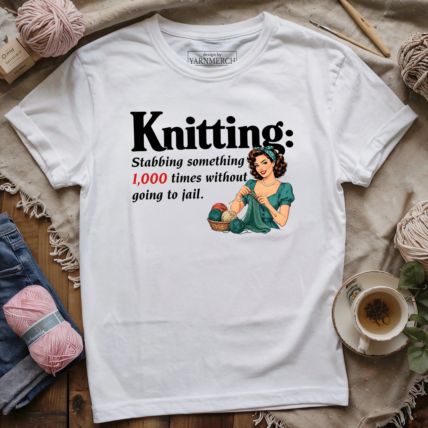 Knitting Without Going To Jail T-shirt