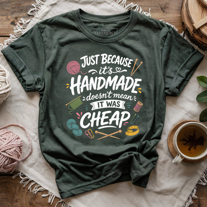 Doesn't Mean It Was Cheap T-shirt